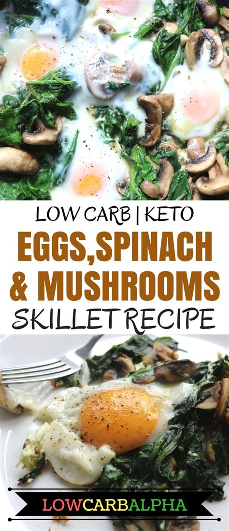 Low Carb Eggs Spinach And Mushrooms Recipe Healthy Filling