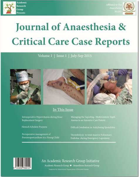 Volume 1 Issue 1 July Sep 2015 Journal Of Anaesthesia And Critical Care Case Reports