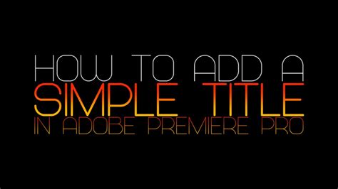 How To Add Title In Premiere Pro Cc Molqywrap