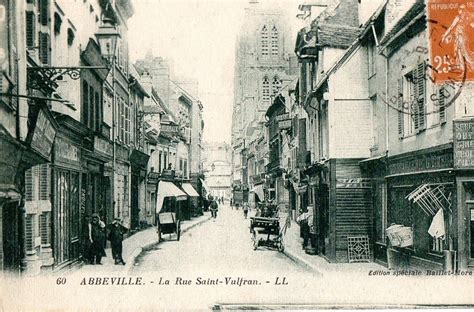 Abbeville Carte Postale Ancienne Et Vue D Hier Et Aujourd Hui Geneanet