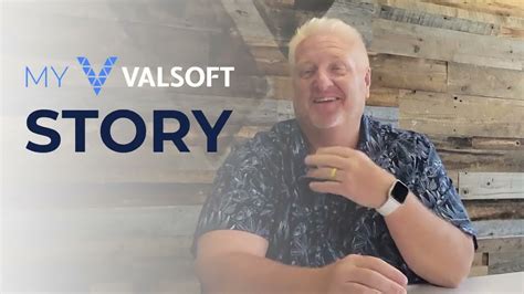 My Valsoft Story Kent Howard Youtube