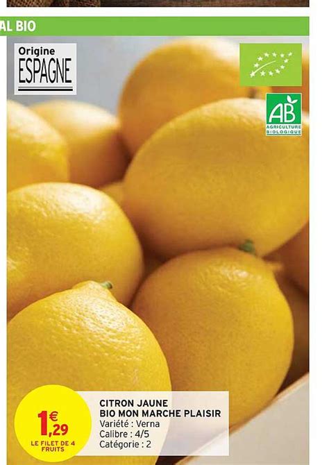 Promo Citron Jaune Bio Mon March Plaisir Chez Intermarch Hyper