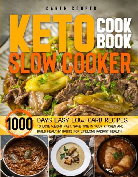 Keto Slow Cooker Cookbook 1000 Days Easy Low Carb Recipes To Lose Weight Ebay