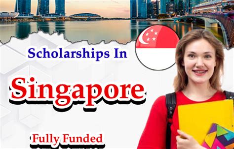 Singapore International Graduate Award SINGA 2023 Fully Funded