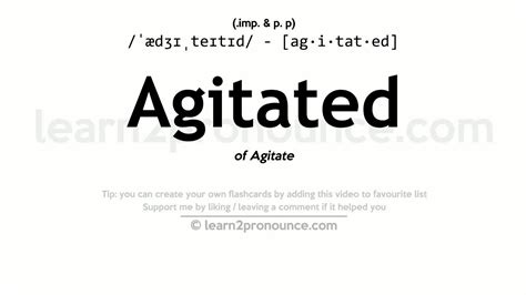 Pronunciation of Agitated | Definition of Agitated - YouTube