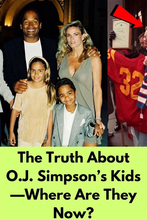 The Truth About Oj Simpsons Kids—where Are They Now