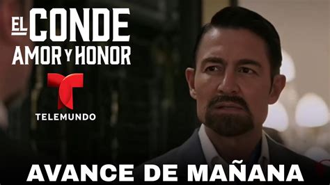 El Conde Amor Y Honor AVANCE Del Capítulo 7 YouTube