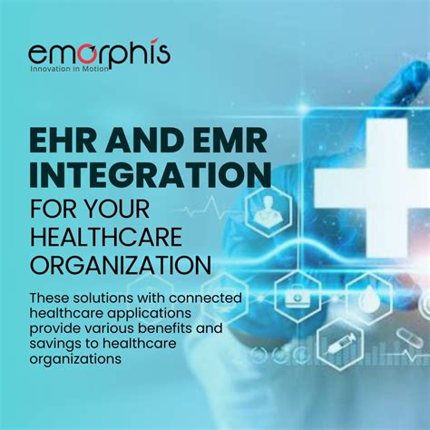 Ehr And Emr Integration For Your Healthcare Organization