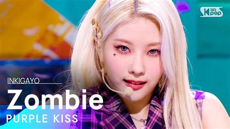 PURPLE KISS 퍼플키스 Zombie 인기가요 inkigayo 20210912 YouTube