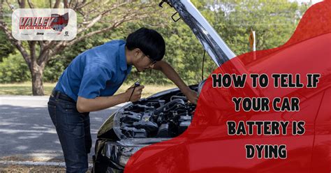 car battery  dying    late