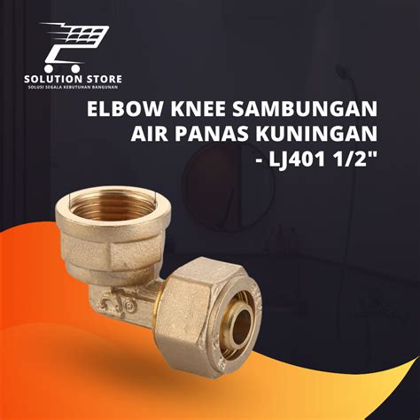 Jual Elbow Sambungan Air Panas Knee Keni Elbow Sambung Inch