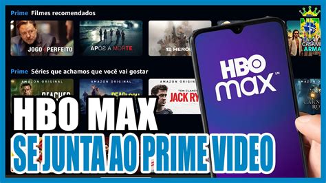 Hbo Max Entra Para Os Canais Do Amazon Prime Video Veja Como Assinar