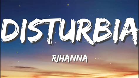 Rihanna - Disturbia (Lyrics) - YouTube