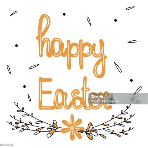 Cute Happy Easter Hand Drawn Lettering Vector Illustration With Flower