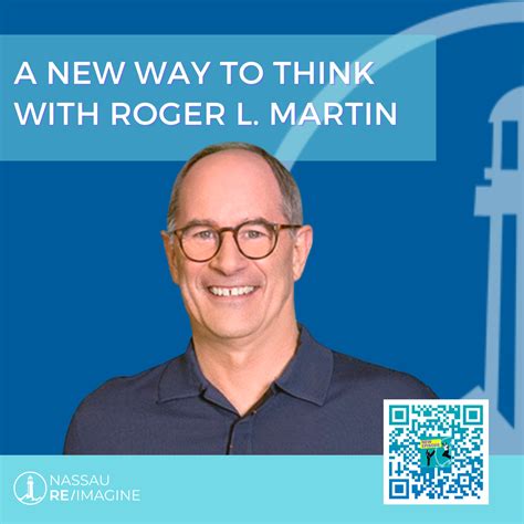 A New Way To Think With Roger L Martin