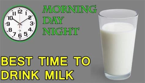 Best Time To Drink Milk Wrytin