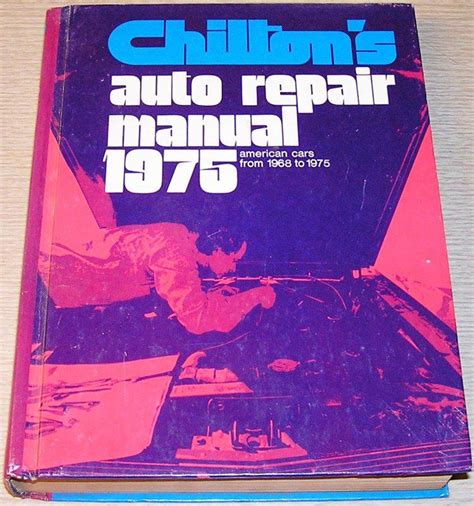 Purchase Chilton S Auto Repair Manual Hardcover Edition