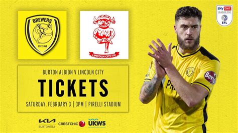 TICKETS FOR LINCOLN CITY HOME GAME NOW ON SALE - News - Burton Albion