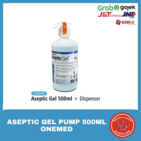 Jual Aseptic Gel Hand Sanitizer Ml Dispenser Onemed Shopee Indonesia