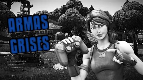 GANANDO SOLO CON ARMAS GRISES FORTNITE 2 YouTube