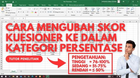 Cara Mengubah Skor Kuesioner Ke Dalam Kategori Persentase Menggunakan