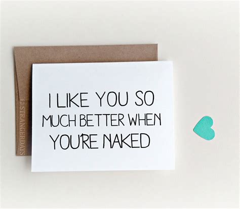 Sexy Greeting Card I Like You So Much Better When You Re Naked Adult