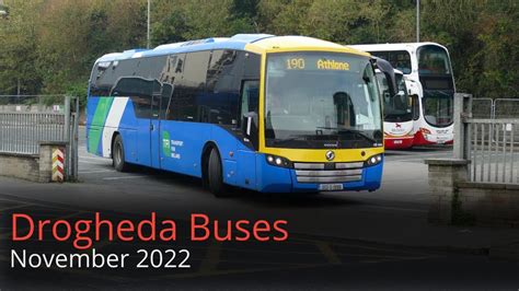 Drogheda Buses November 2022 Youtube