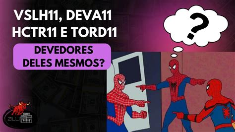 Vslh Deva Hctr E Tord Devedores E Credores Deles Mesmos