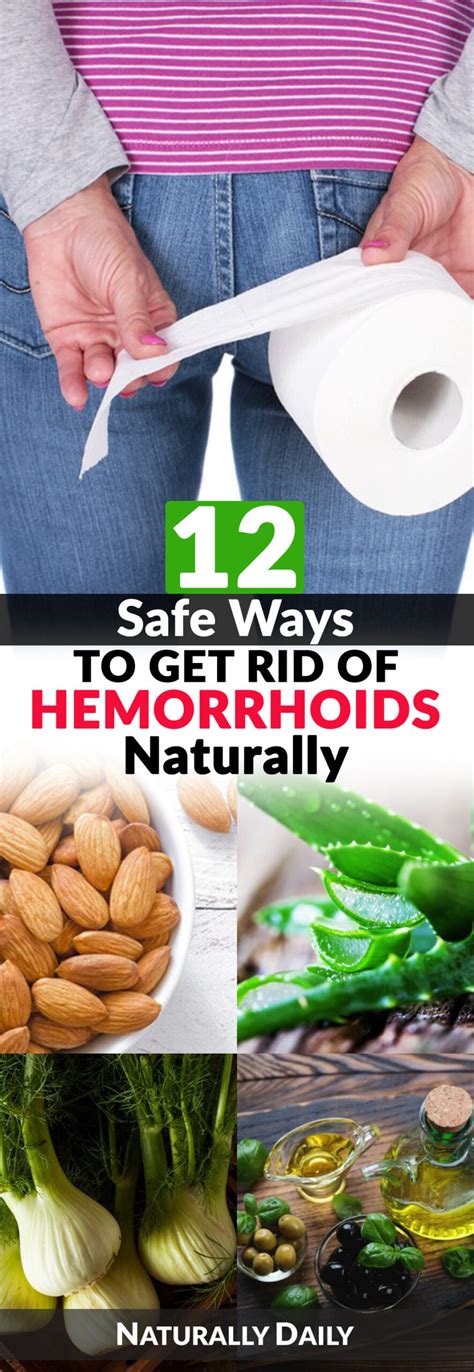 12 Safe Ways To Get Rid Of Hemorrhoids Naturally Naturally Daily