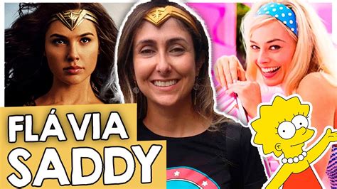 Fl Via Saddy A Verdadeira Barbie Da Dublagem Brasileira Youtube