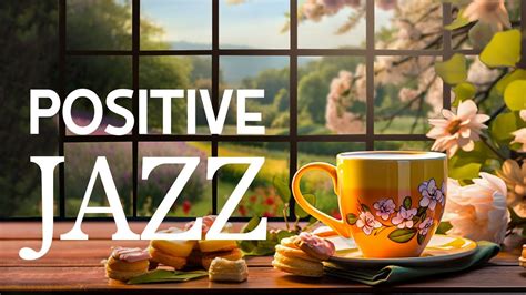 Positive February Jazz Music Relaxing Jazz Instrumental Music Happy