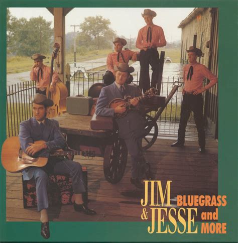 Jim And Jesse Bluegrass And More 1994 Cd Discogs