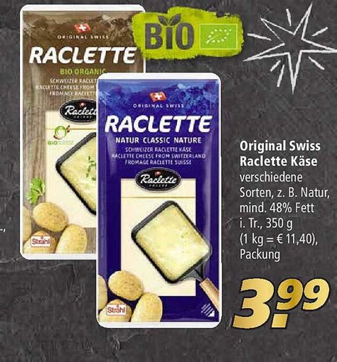 Original Swiss Raclette Käse Angebot bei Marktkauf 1Prospekte de