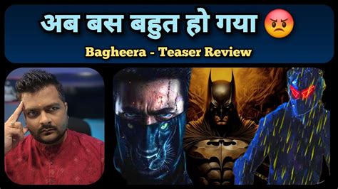 Bagheera Teaser Review Batman Bhavesh Joshi