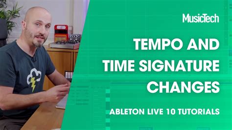 Ableton Live Tutorials Tempo And Time Signature Changes Youtube