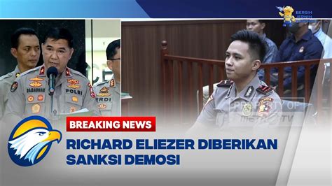 Breaking News Richard Eliezer Tetap Di Polisi Youtube