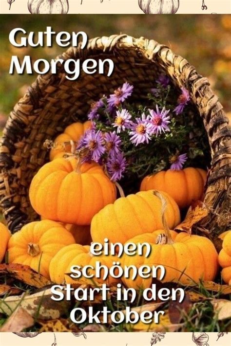 Herbst Guten morgen Hallo oktober Schöne guten morgen sprüche