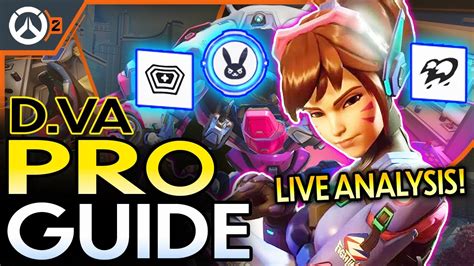 1 Pro Overwatch 2 Dva Guide Dva Gameplay How To Play Dva