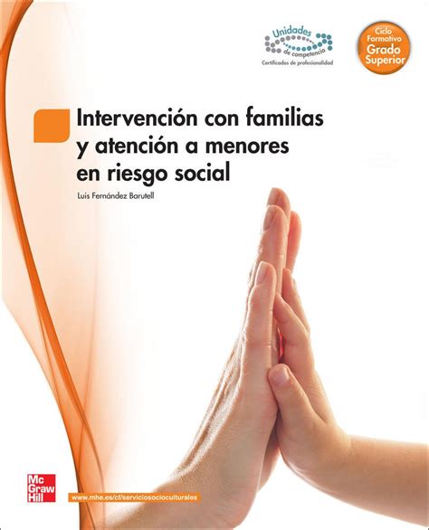 Intervencion Con Familias Y Atencion A Menores En Riesgo Social Grado