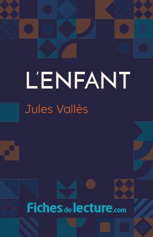 L Enfant Jules Vall S