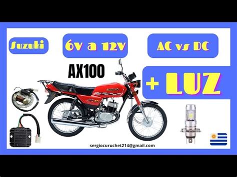 Solución final Luz a corriente directa en Suzuki AX100 AC DC 6v 12v