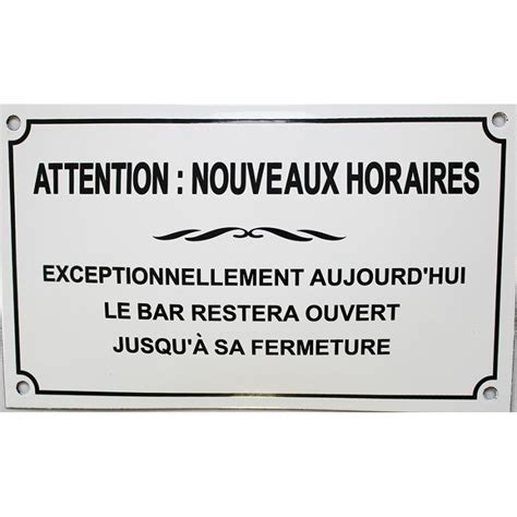 Plaque Maill E Humoristique Attention Nouveaux Horaires