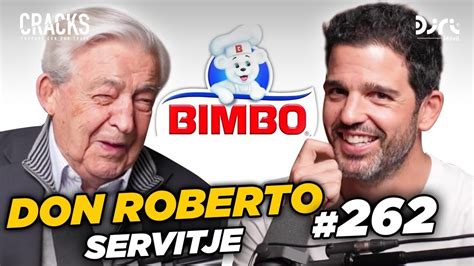 La Historia De Bimbo Don Roberto Servitje Youtube