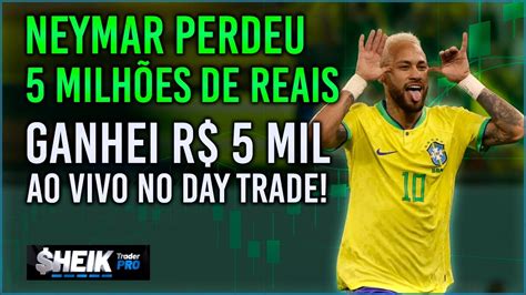 NEYMAR PERDEU R 5 MILHÕES DE REAIS GANHEI R 5 MIL AO VIVO no DAY