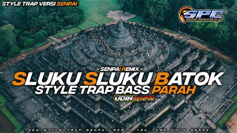 DJ TRAP GAMELAN JAWA SLUKU BATHOK BASS DOBOLL Ceksound