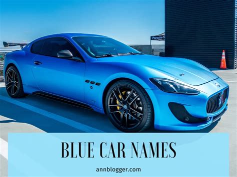 Blue Car Names [Only The Best Ideas] - Ann Blogger