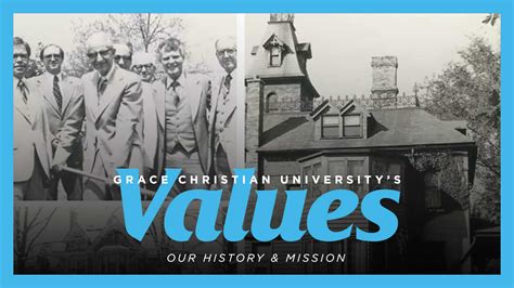 Grace Christian University's Values - Our History and Mission - Grace ...