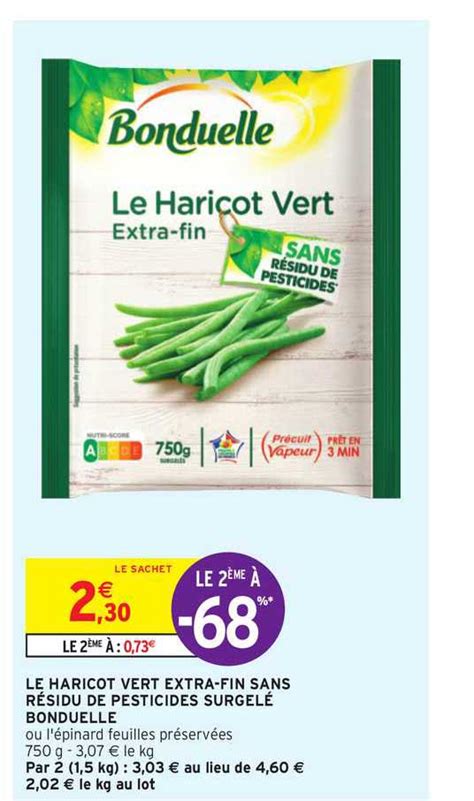 Promo Le Haricot Vert Extra fin Sans Résidu De Pesticides Surgelé