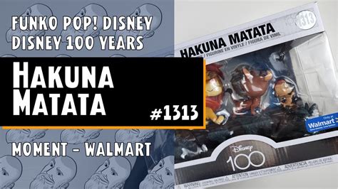 Funko Pop Hakuna Matata Moment Disney Years Walmart