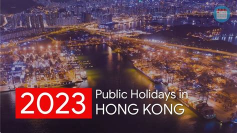 General Holidays In Hong Kong 2023 YouTube